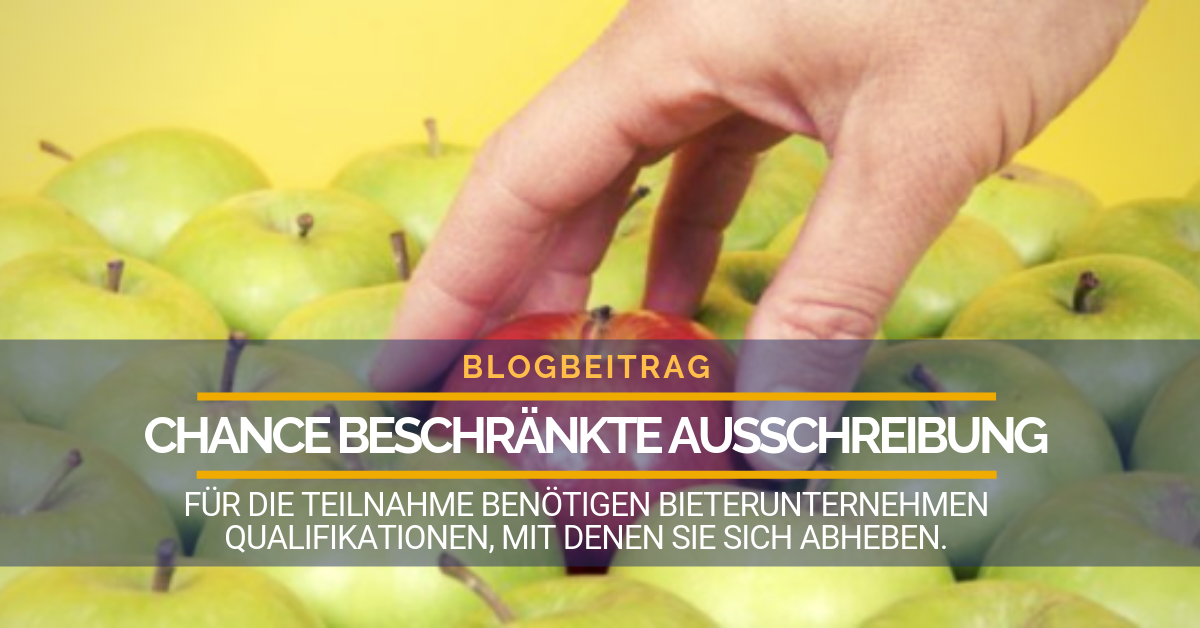 Chance Beschränkte Ausschreibung - Vergabe24 Blog