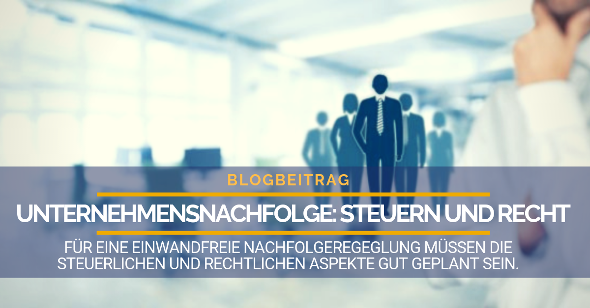 Unternehmensnachfolge: Steuern Und Recht - Vergabe24 Blog